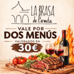 Vale por DOS MENUS valorados en 30€